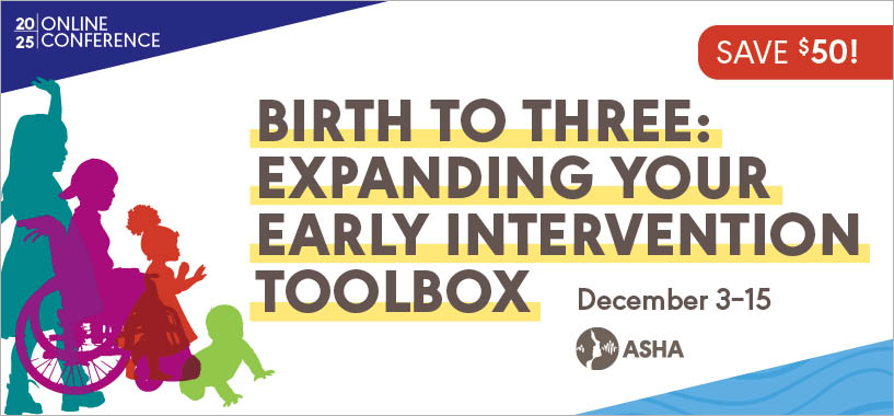 Birth to Three Online Conference