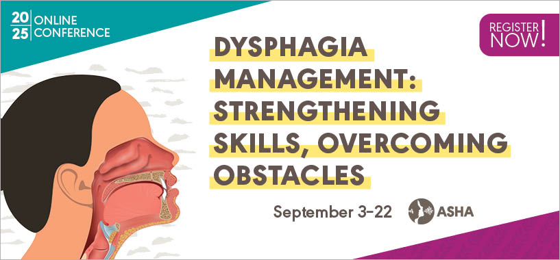 Dysphagia Management Online Conference
