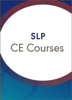 SLP CE Courses