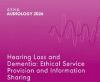 Hearing Loss and Dementia: Ethical Service Provision and Information Sharing (Live Webinar)